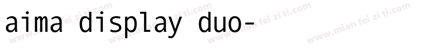 aima display duo字体转换